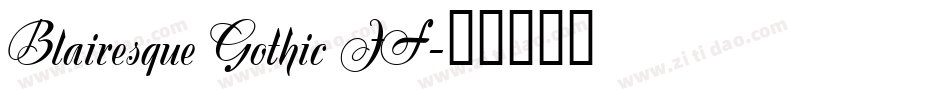 Blairesque Gothic JF字体转换